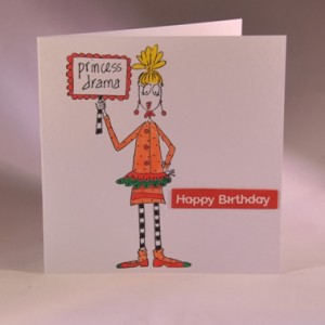 Princess Drama Birthday Card