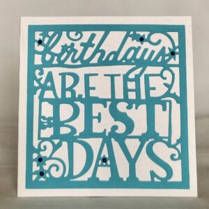 The Best Days Card