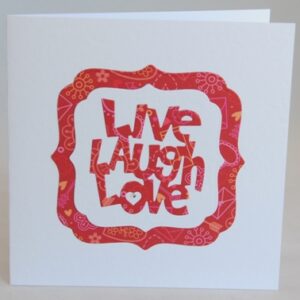 Live, Laugh, Love Card