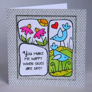 You Make Me Happy Card